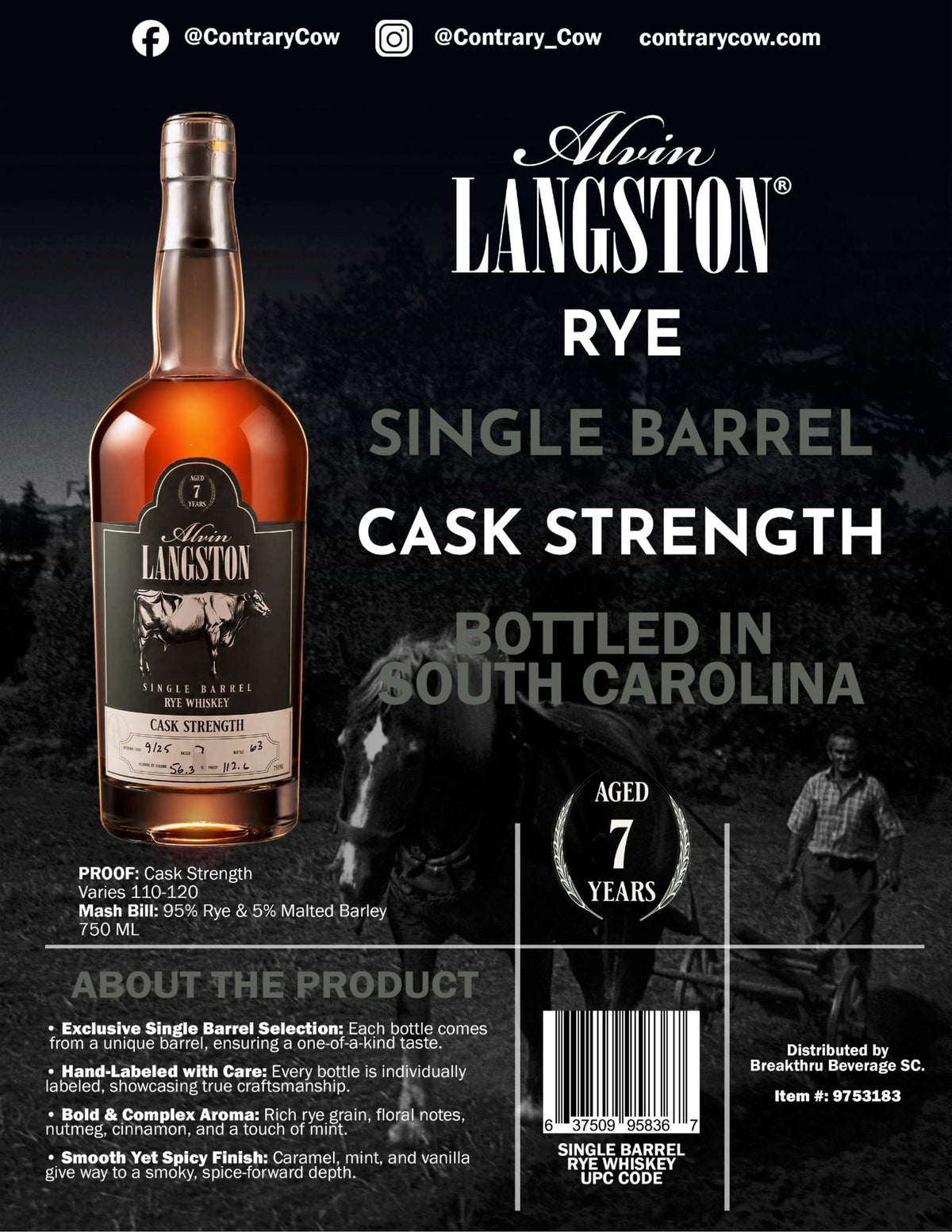 Alvin Langston 7-Year Single Barrel Cask Strength Rye